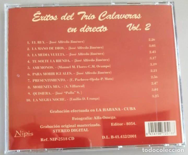 CDs de m&uacute;sica: TRIO CALAVERAS, EXITOS EN DIRECTO VOL. 2 - Foto 2