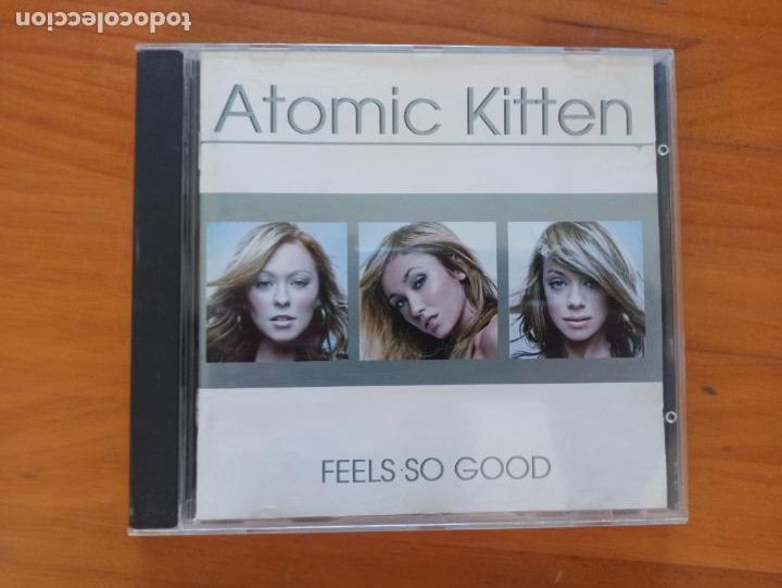 CDs de m&uacute;sica: CD ATOMIC KITTEN - FEELS SO GOOD (5X) - Foto 1