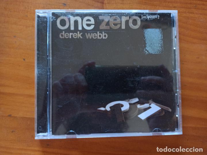 CDs de m&uacute;sica: CD DEREK WEBB - ONE ZERO (ACOSTIC) (EK) - Foto 1