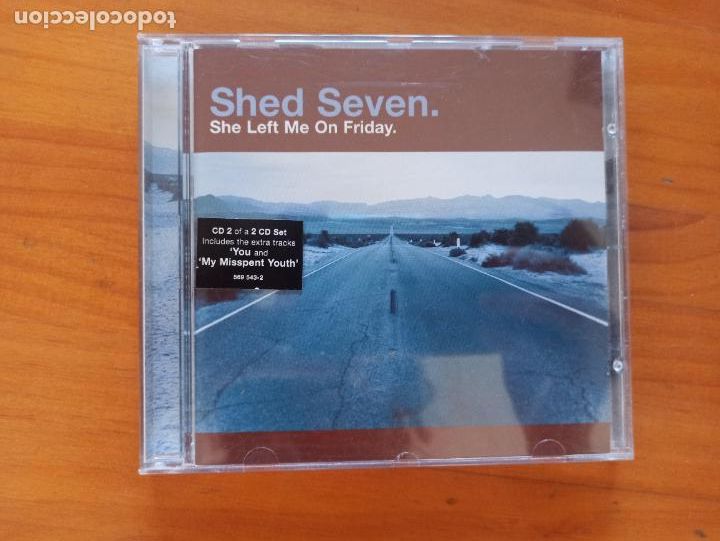 CDs de m&uacute;sica: CD SINGLE SHED SEVEN - SHE LEFT ME ON FRIDAY (020) - Foto 1