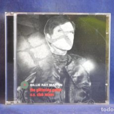 CD de Música: BILLIE RAY MARTIN - THE GLITTERING GUTTER (U.S. CLUB MIXES) - CD. Lote 360627565