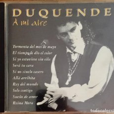 CDs de Música: DUQUENDE : A MI AIRE [DIVUCSA - ESP 2005] CD. Lote 361611595