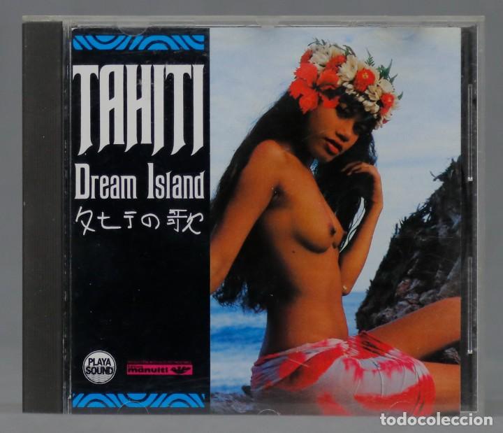 CDs de m&uacute;sica: CD. Tahiti Dream Island - Foto 1