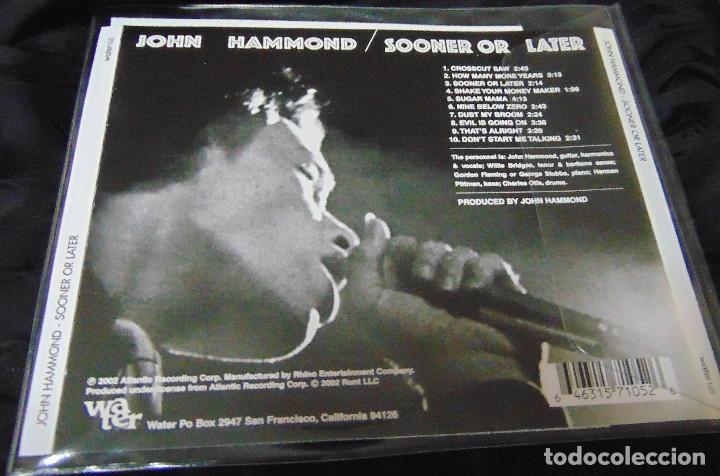 CDs de m&uacute;sica: John Hammond &ndash; Sooner Or Later - CD 2002 - Foto 2