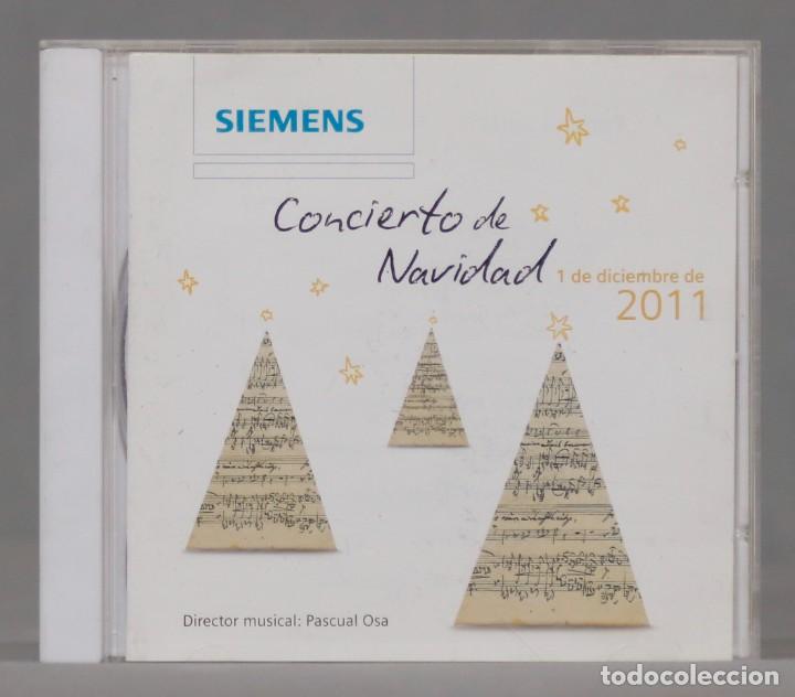 CDs de m&uacute;sica: CD. SIEMENS. CONCIERTO DE NAVIDAD. 2011 - Foto 1