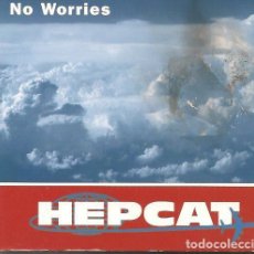 CDs de Música: HEPCAT,NO WORRIES CD SINGLE CON 4 TEMAS DEL 98. Lote 362858690