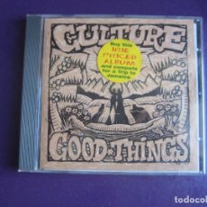 CDs de Música: CULTURE ‎– GOOD THINGS - CD REAL AUTHENTIC 1989 - REGGAE ROOTS - SIN APENAS USO. Lote 362900515