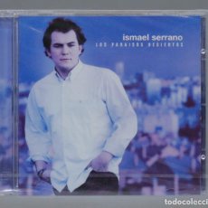 CDs de Música: CD. ISMAEL SERRANO – LOS PARAISOS DESIERTOS. PRECINTADO. Lote 362934395