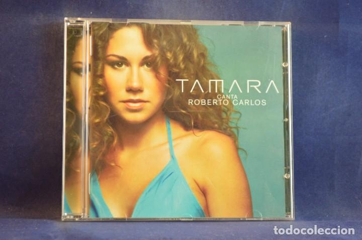 CDs de m&uacute;sica: TAMARA - CANTA ROBERTO CARLOS - CD - Foto 1