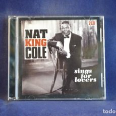 CDs de Música: NAT KING COLE - SINGS FOR LOVERS - 2 CD. Lote 363066190