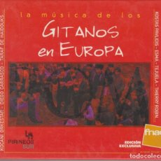 CDs de Música: LA MÚSICA DE LOS GITANOS EN EUROPA CD LIBRO 2002 FNAC PIRINEOS SUR. Lote 363268425