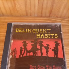 CDs de Música: CD DELINQUENT HABITS HERE COME THE HORNS. Lote 363533605