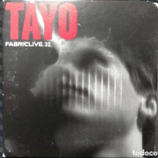 CDs de Música: TAYO - FABRICLIVE. 32 (CD, MIXED). Lote 363549275