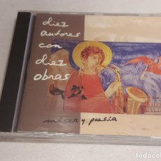 CDs de Música: MÚSICA Y POESÍA / DIEZ AUTORES CON DIEZ OBRAS / CD - AUTOR-2007 / PRECINTADO.. Lote 363733660