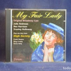 CDs de Música: VARIOUS - MY FAIR LADY / ORIGINAL BROADWAY CAST, HITS FROM HIGH SOCIETY - CD. Lote 363823000