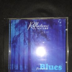 CDs de Música: REFLECTIONS OF NATURE - FOREST BLUES CD. Lote 364052951