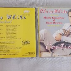 CDs de Música: CHRIS WHITE - CONTROL. CD. WITH GREST MARK KNOPFLER 6 SAM BROWN. ICE BEAR CXCD 191 CD. Lote 364357076