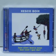 CDs de Música: DISCO CD. XESCO BOIX – BON VENT I BARCA NOVA. COMPACT DISC.. Lote 364404411