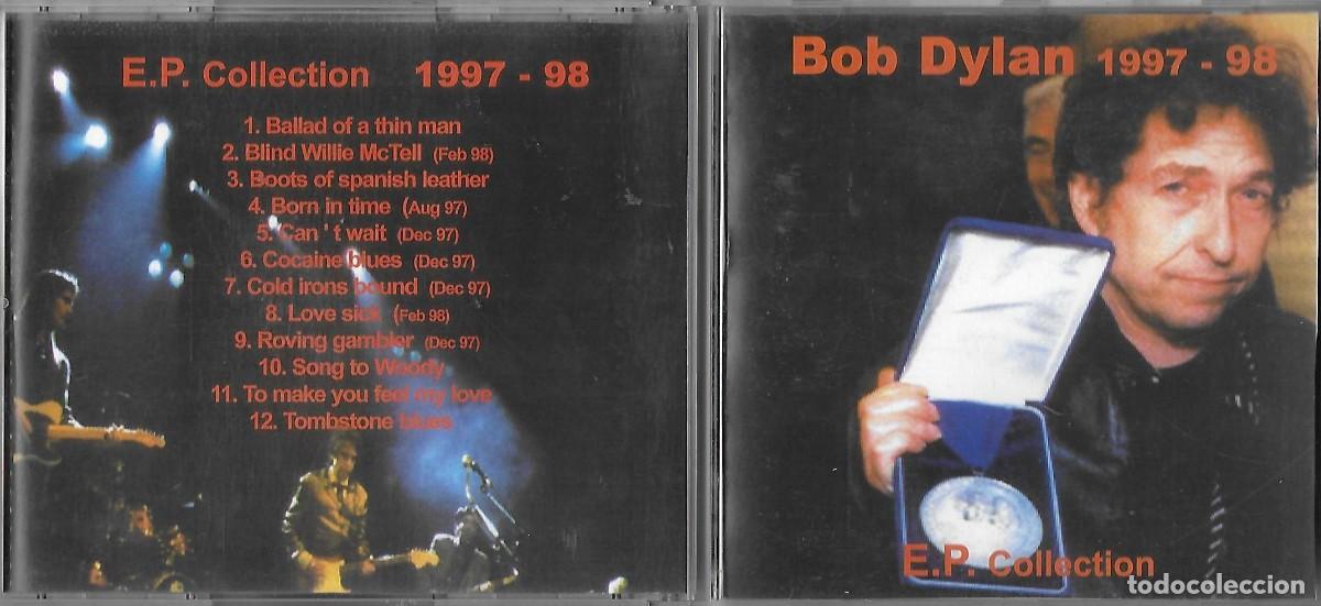 CDs de m&uacute;sica: BOB DYLAN: E.P. COLLECTION 1997 - 98. GRABADO EN DIRECTO - Foto 1