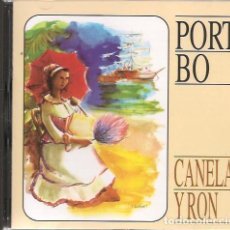 CDs de Música: PORT BO,CANELA Y RON CD DEL 95. Lote 365296321