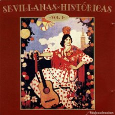 CDs de Música: SEVILLANAS HISTÓRICAS, VOL. 1. CD. Lote 365304311