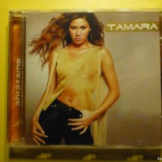 CDs de Música: CD - COMPAC DISC - TAMARA - ABRAZAME - MUXXIC 2003. Lote 365723871