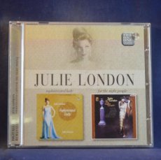 CDs de Música: JULIE LONDON - SOPHISTICATED LADY / FOR THE NIGHT PEOPLE - CD. Lote 365805916