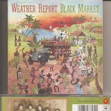 CDs de Música: WEATHER REPORT - BLACK MARKET (CD, SONY MUSIC 2002). Lote 365860496