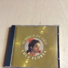 CDs de Música: EL DISCO DE ORO LOLA FLORES CD - CONCHA VENENO MI CABALLO PESCAERO HECHIZO ANDALUZ .... Lote 366001141