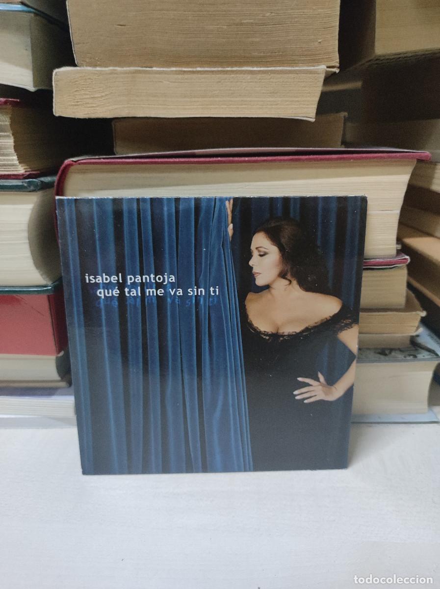 CDs de m&uacute;sica: ISABEL PANTOJA QUE TAL ME VA SIN TI - Foto 1