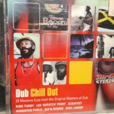 CDs de Música: CD DUB CHILL OUT ( KING TUBBY, LEE SCRATCH PERRY, SCIENTIST, AUGUSTUS PABLO, SLY & ROBBIE ETC. Lote 366148726
