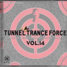 CDs de Música: TUNNEL TRANCE VOL. 14 - WARP BROTHERS + PULSEDRIVER + STORM + CLUB INVADERS + VAN GOTT CD DOBLE. Lote 366156651