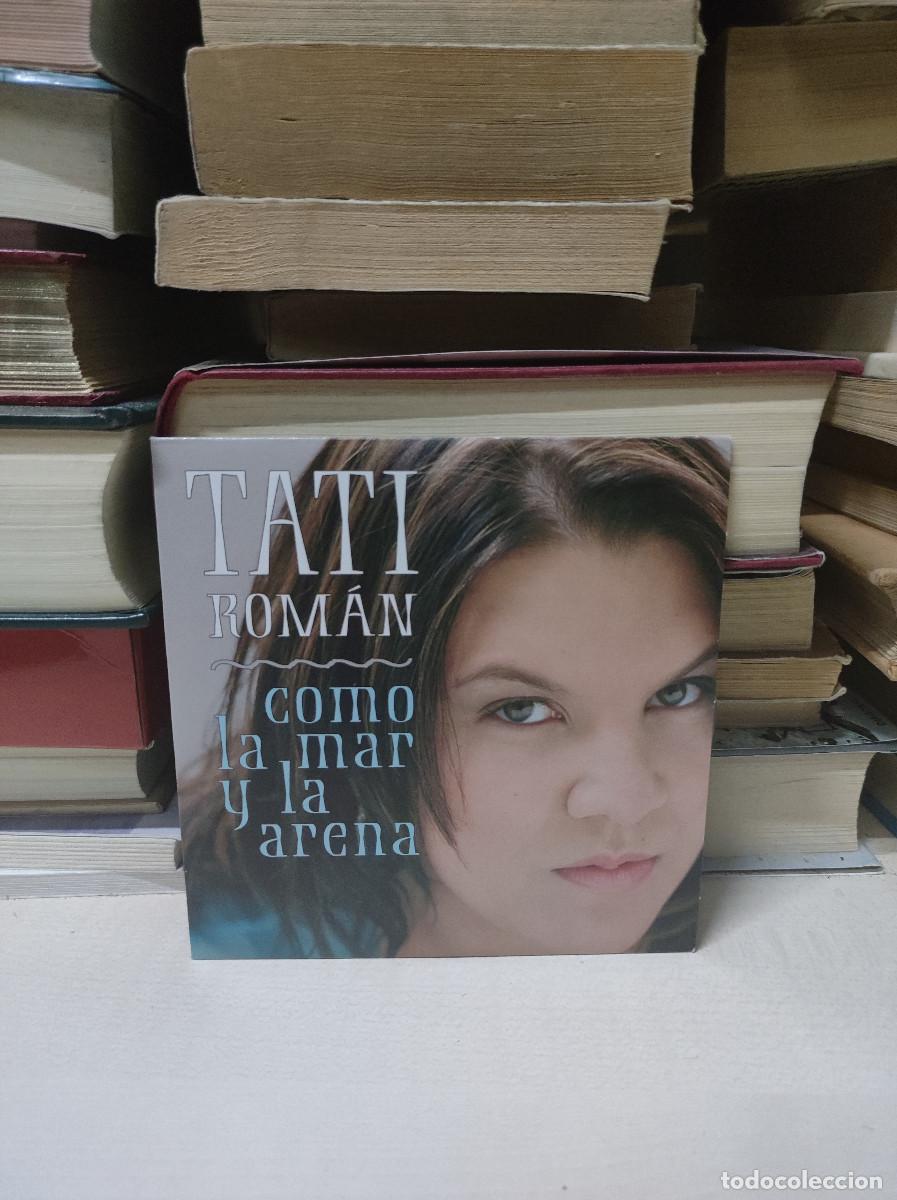 CDs de m&uacute;sica: Tati Rom&aacute;n &ndash; Como La Mar Y La Arena - Foto 1