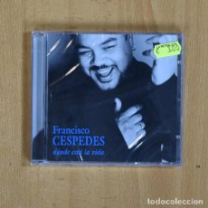 CD di Musica: FRANCISCO CESPEDES - DONDE ESTA LA VIDA - CD