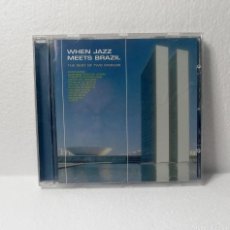 CDs de Música: WHEN JAZZ MEETS BRAZIL - SONY 2000. Lote 366302621