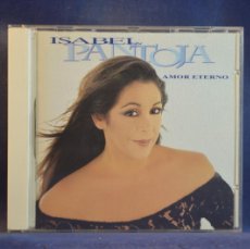 CDs de Música: ISABEL PANTOJA - AMOR ETERNO - CD. Lote 366583781