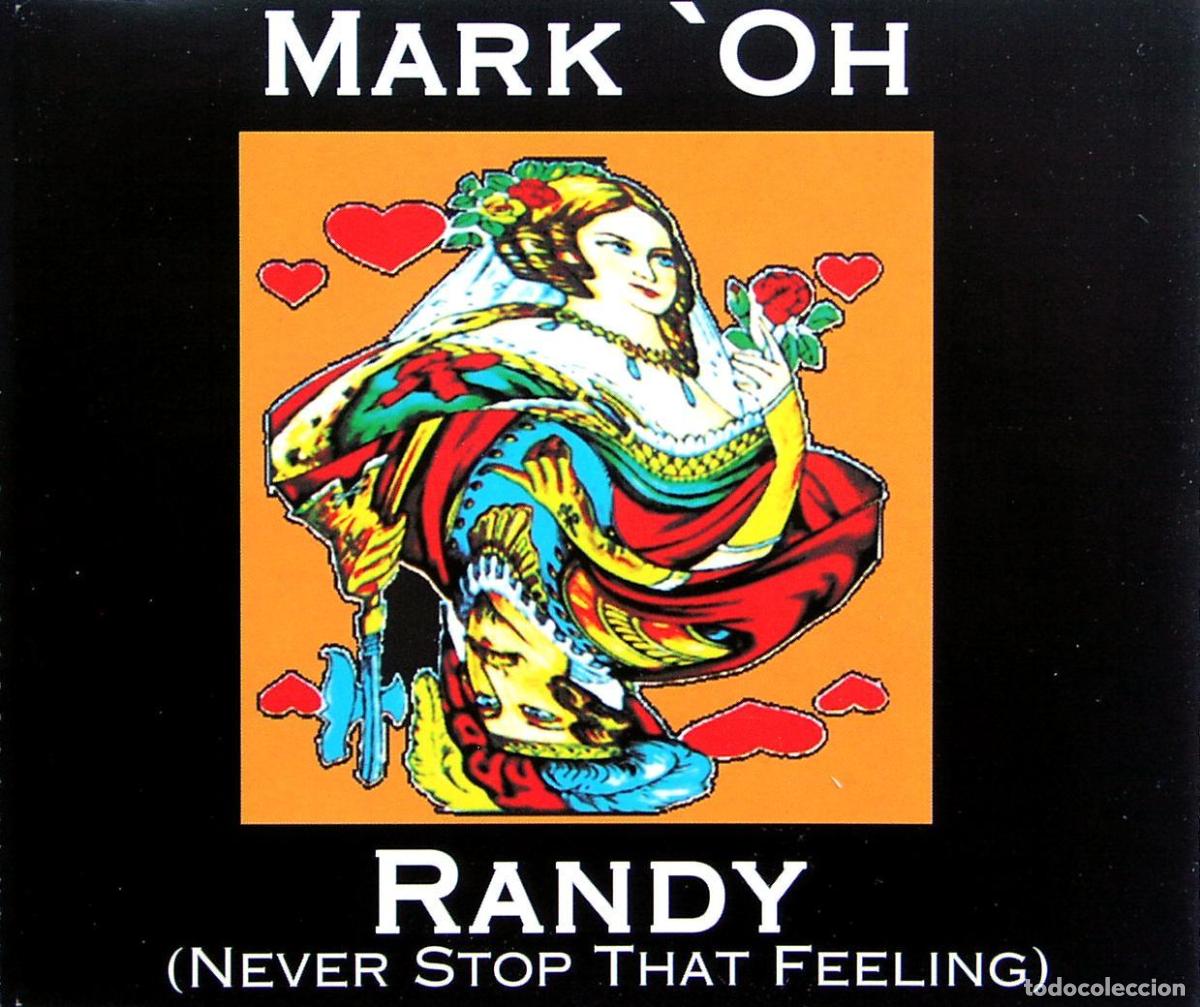 CDs de m&uacute;sica: Randy (Never Stop That Feeling) (CD Single) - Mark Oh - Foto 1