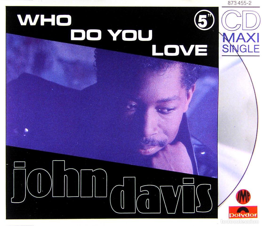 CDs de m&uacute;sica: Who Do You Love (CD Single) - Davis, John - Foto 1
