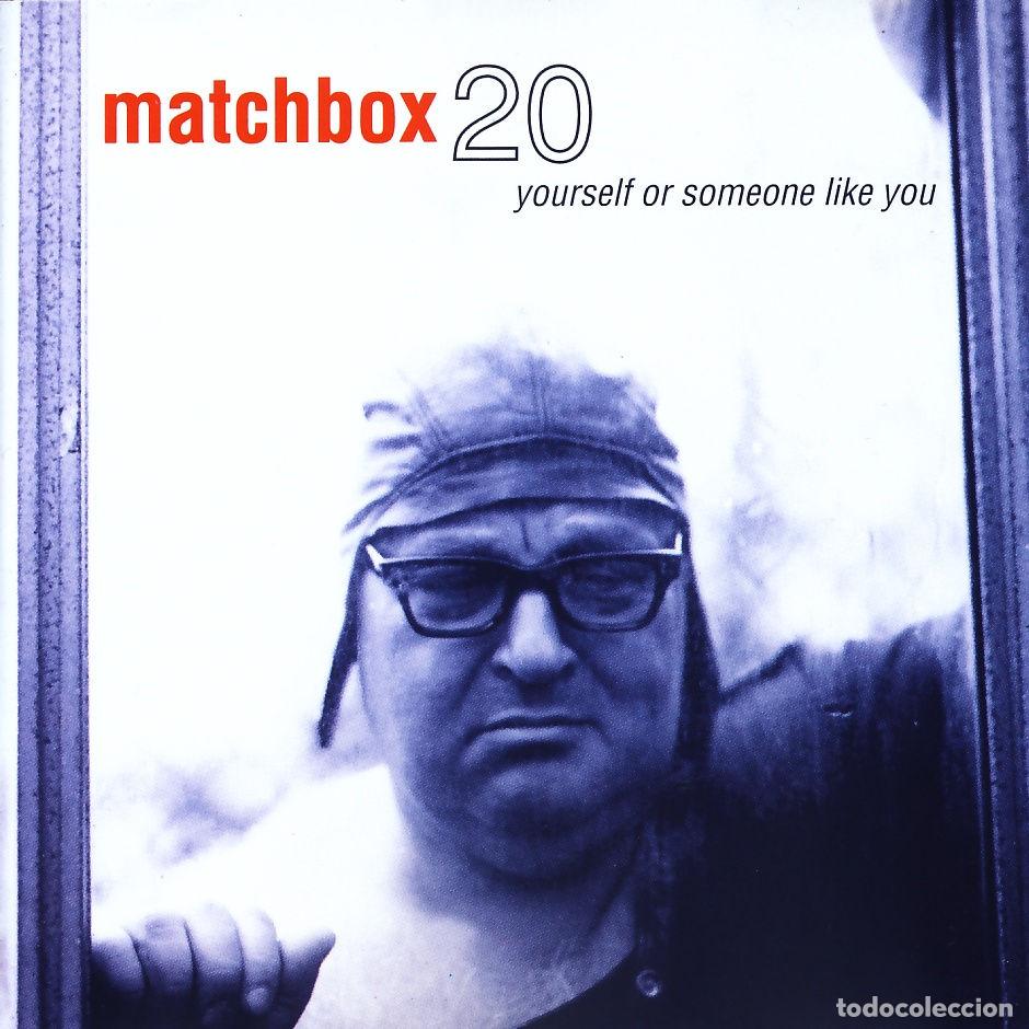 CDs de M&uacute;sica: Yourself Or Someone Like You (CD Album) - Matchbox 20