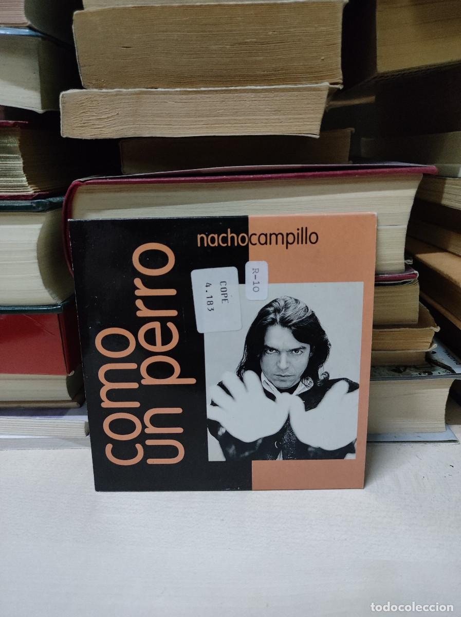 CDs de m&uacute;sica: Nacho Campillo &ndash; Como Un Perro - Foto 1