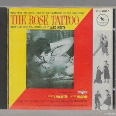CDs de Música: CD. ALEX NORTH – THE ROSE TATTOO (MUSIC FROM THE SOUNDTRACK OF THE PARAMOUNT PICTURE PRODUCTION). Lote 366790731