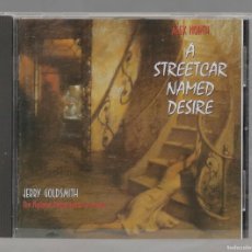 CDs de Música: CD. ALEX NORTH, JERRY GOLDSMITH - THE NATIONAL PHILHARMONIC ORCHESTRA – A STREETCAR NAMED DESIRE. Lote 366791401