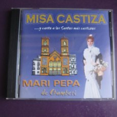 CDs de Música: MARI PEPA DE CHAMBERI - MISA CASTIZA Y CANTO A LOS SANTOS CASTIZOS - CD SIN USO - MADRID A TOPE. Lote 366804311