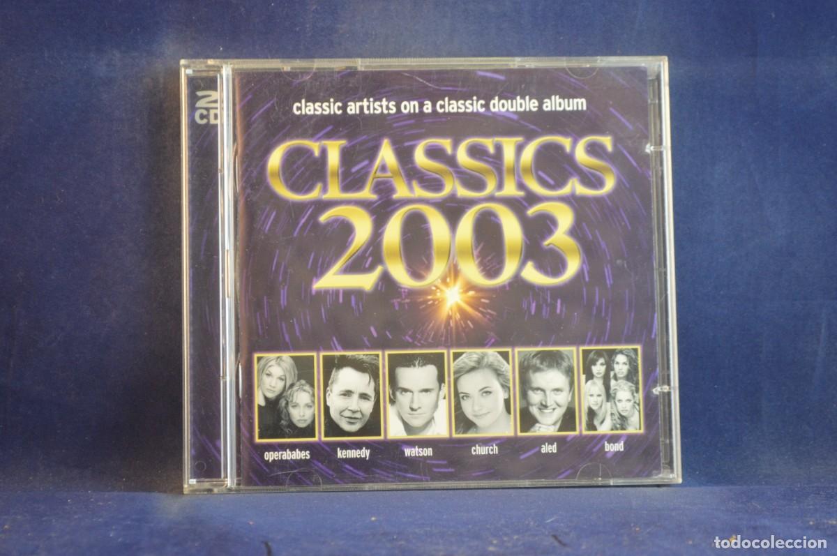 CDs de m&uacute;sica: VARIOUS - CLASSICS 2003 - 2 CD - Foto 1