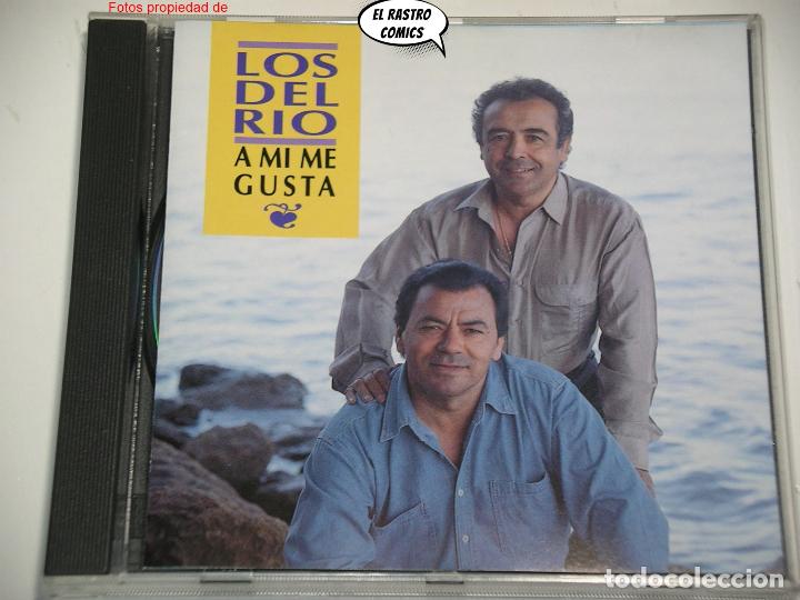 CDs de m&uacute;sica: Los del R&iacute;o, A m&iacute; me gusta, CD Serdisco, 1993 - Foto 1