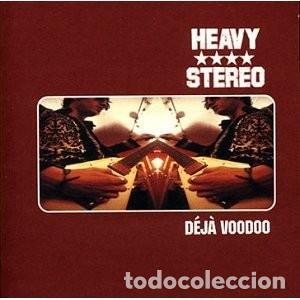 CDs de Musique: Heavy Stereo - D&eacute;j&agrave; voodoo