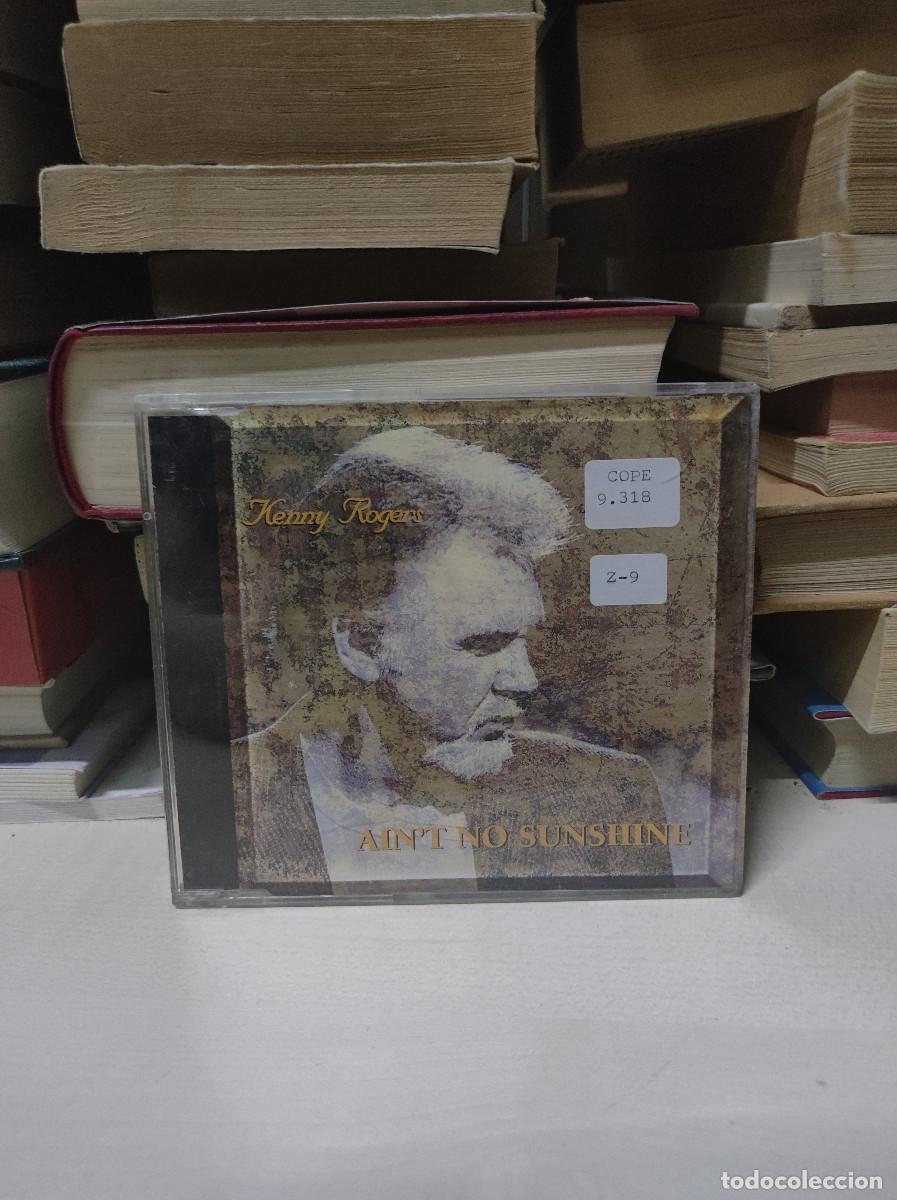 CDs de m&uacute;sica: Kenny Rogers &ndash; Aint No Sunshine - Foto 1