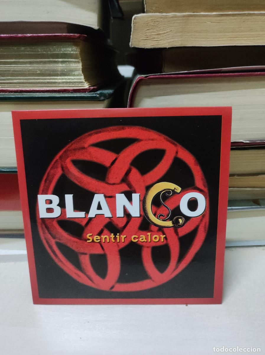 CDs de m&uacute;sica: Blanco &ndash; Sentir Calor - Foto 1