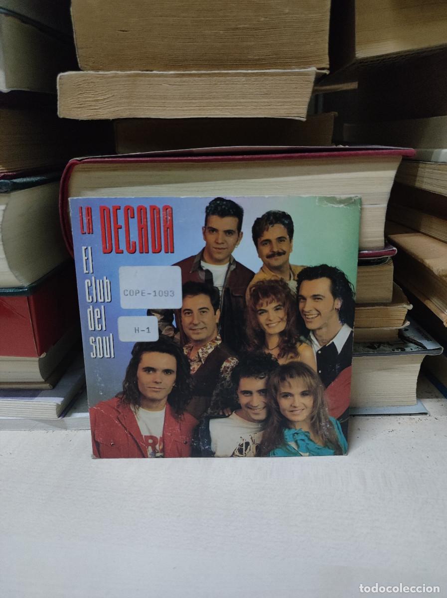 CDs de m&uacute;sica: La D&eacute;cada Prodigiosa &ndash; El Club Del Soul - Foto 1
