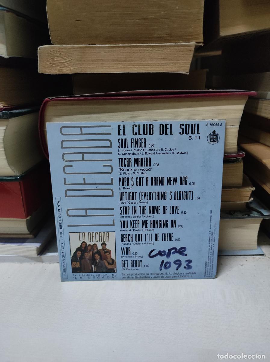 CDs de m&uacute;sica: La D&eacute;cada Prodigiosa &ndash; El Club Del Soul - Foto 2